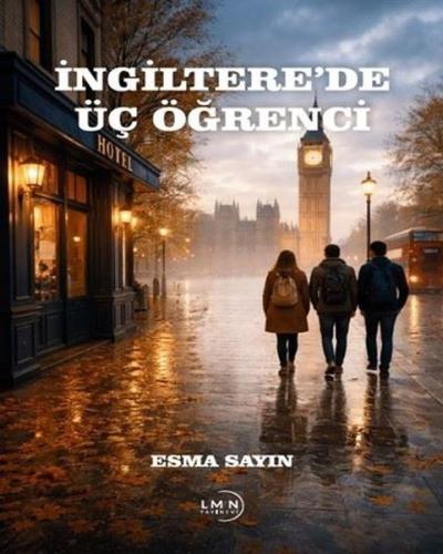 İngiltere'de Üç Öğrenci | Kitap Ambarı
