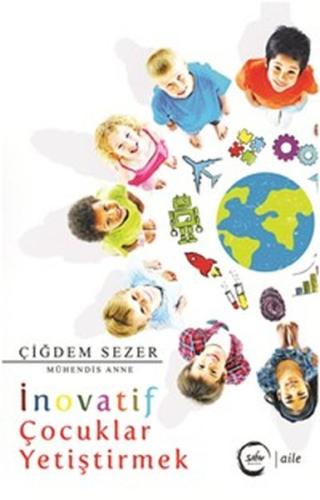 İnovatif Çocuklar Yetiştirmek | Kitap Ambarı