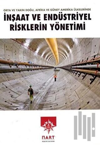İnşaat ve Endüstriyel Risklerin Yönetimi | Kitap Ambarı