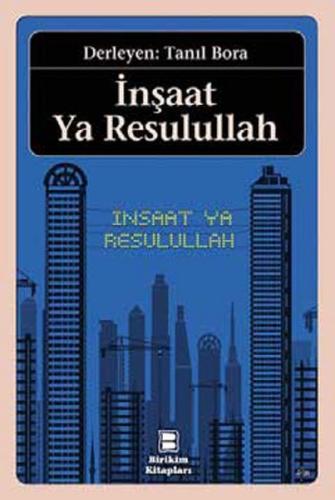 İnşaat Ya Resulullah | Kitap Ambarı