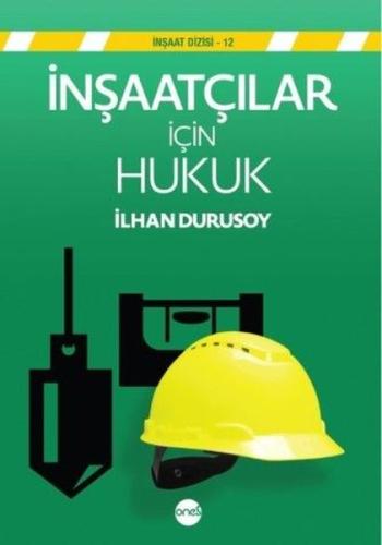 İNşaatçılar  İçin  Hukuk | Kitap Ambarı