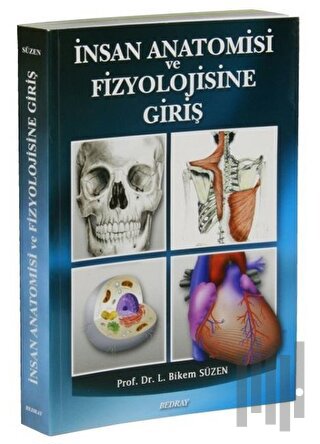 İnsan Anatomisi ve Fizyolojisine Giriş | Kitap Ambarı
