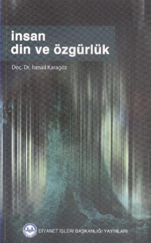 İnsan Din ve Özgürlük | Kitap Ambarı