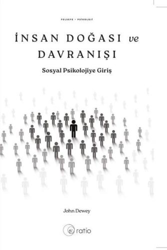 İnsan Doğası ve Davranışı - Sosyal Psikolojiye Giriş | Kitap Ambarı
