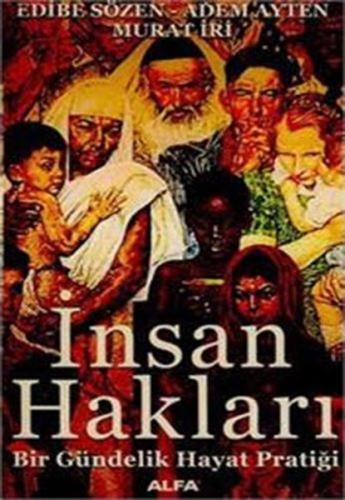 İnsan Hakları-Bir Gündelik Hayat Pratiği