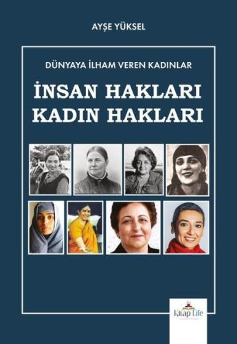 İnsan Hakları Kadın Hakları - Dünyaya İlham Veren Kadınlar | Kitap Amb