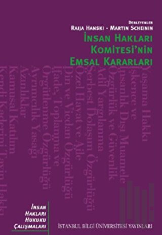 İnsan Hakları Komitesi’nin Emsal Kararları
