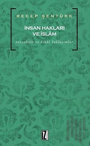 İnsan Hakları ve İslam | Kitap Ambarı