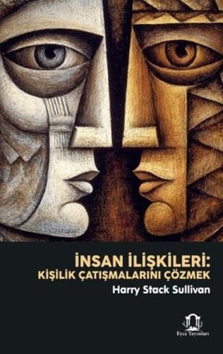 İnsan İlişkileri - Kişilik Çatışmalarını Çözmek | Kitap Ambarı