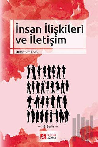 İnsan İlişkileri ve İletişim