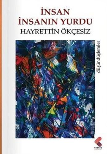 İnsan İnsanın Yurdu | Kitap Ambarı