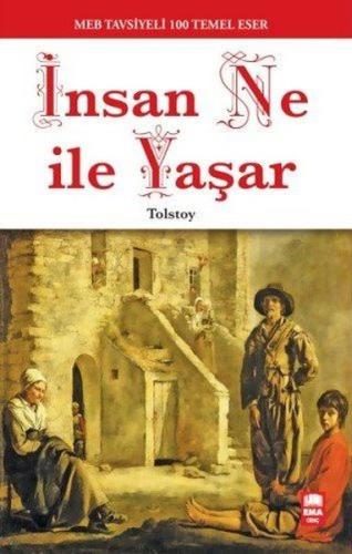 İnsan Ne İle Yaşar | Kitap Ambarı
