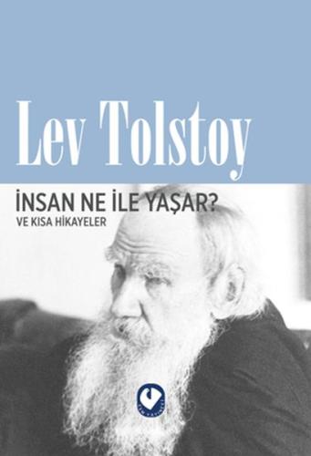 İnsan Ne İle Yaşar? | Kitap Ambarı