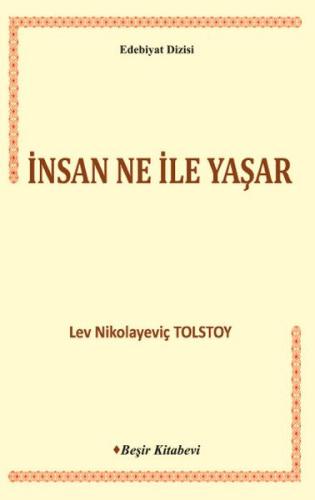 İnsan Ne ile Yaşar | Kitap Ambarı