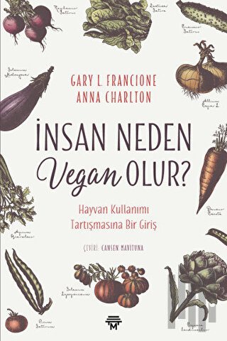 İnsan Neden Vegan Olur? | Kitap Ambarı
