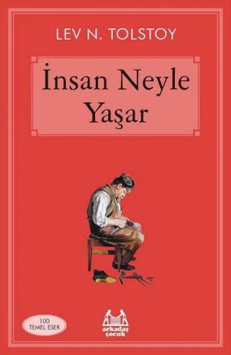 İnsan Neyle Yaşar | Kitap Ambarı