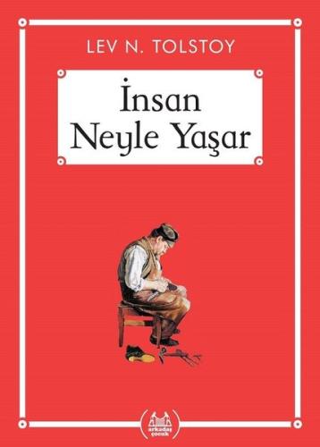 İnsan Neyle Yaşar | Kitap Ambarı