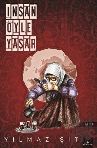 İnsan Öyle Yaşar