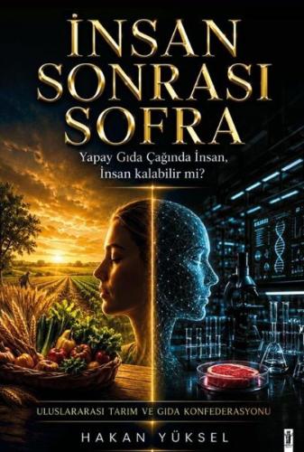 İnsan Sonrası Sofra