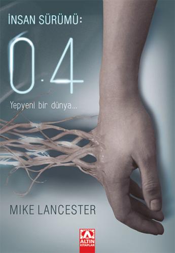İnsan Sürümü: 04