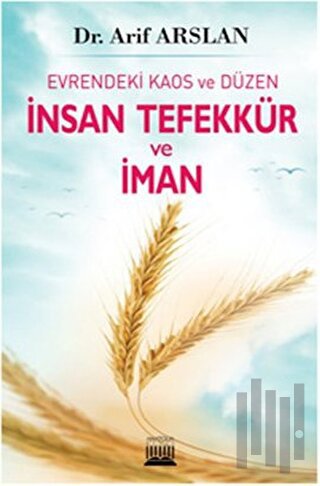 İnsan Tefekkür ve İman