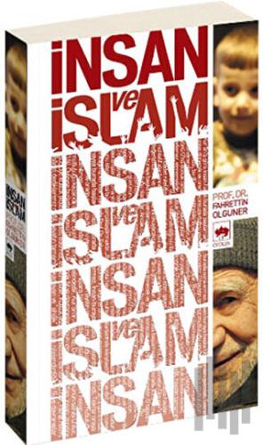 İnsan ve İslam | Kitap Ambarı