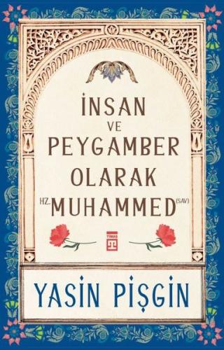 İnsan ve Peygamber Olarak Hz. Muhammed | Kitap Ambarı