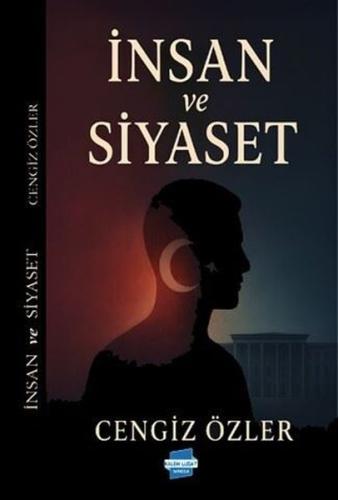 İnsan ve Siyaset | Kitap Ambarı