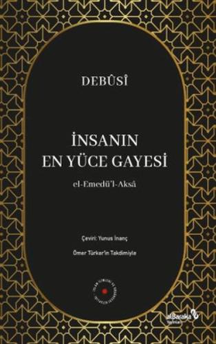 İnsanın En Yüce Gayesi | Kitap Ambarı