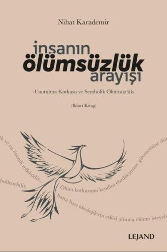İnsanın Ölümsüzlük Arayışı | Kitap Ambarı