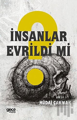 İnsanlar Evrildi mi? | Kitap Ambarı