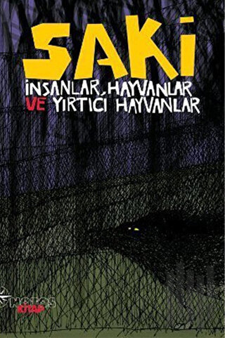 İnsanlar, Hayvanlar ve Yırtıcı Hayvanlar