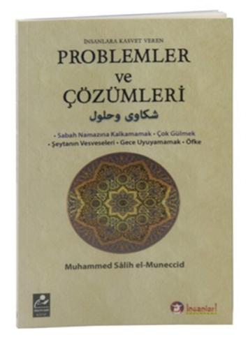 İnsanlara Kasvet Veren Problemler ve Çözümleri