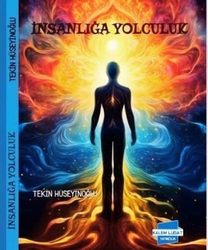 İnsanlığa Yolculuk | Kitap Ambarı