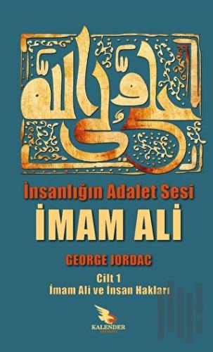 İnsanlığın Adalet Sesi İmam Ali | Kitap Ambarı