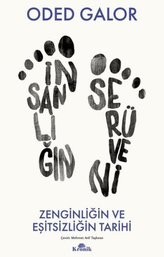 İnsanlığın Serüveni - Zenginliğin ve Eşitsizliğin Tarihi