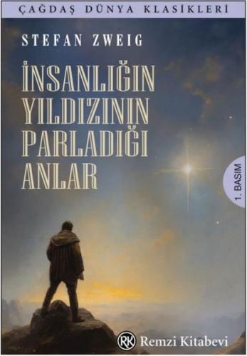 İnsanlığın Yıldızının Parladığı Anlar | Kitap Ambarı