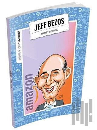 İnsanlık İçin Teknoloji - Jeff Bezos | Kitap Ambarı