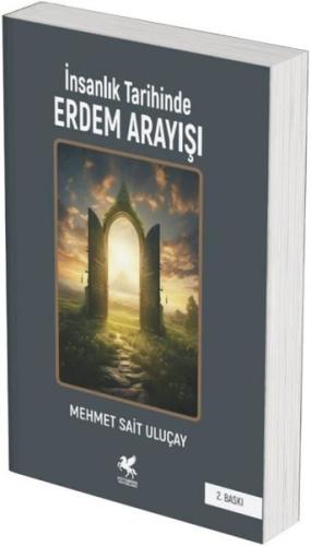 İnsanlık Tarihinde Erdem Arayışı
