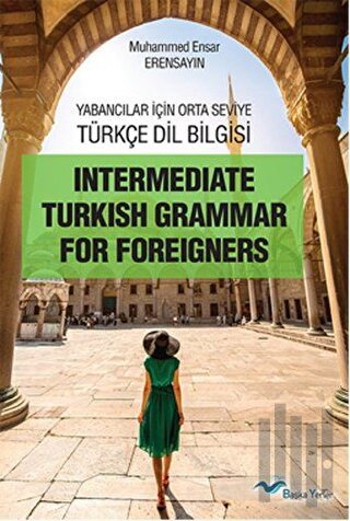 Intermediate Turkish Grammar For Foreigners | Kitap Ambarı
