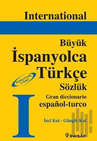 International Büyük İspanyolca Türkçe Sözlük (Ciltli) | Kitap Ambarı