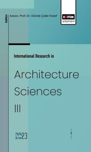 International Research in Architecture Sciences 3 | Kitap Ambarı
