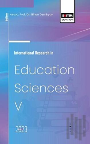 International Research in Education Sciences V | Kitap Ambarı