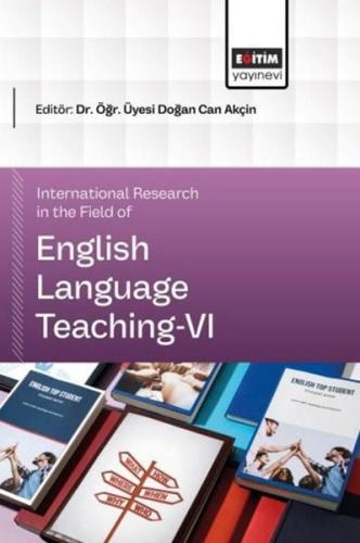 International Research in the Field of English Language Teaching 6