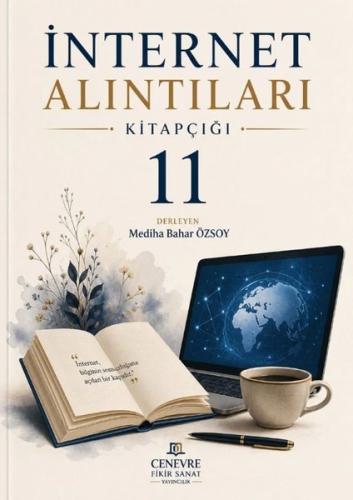 İnternet Alıntıları Kitapçığı - 11 | Kitap Ambarı