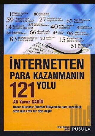İnternetten Para Kazanmanın 121 Yolu