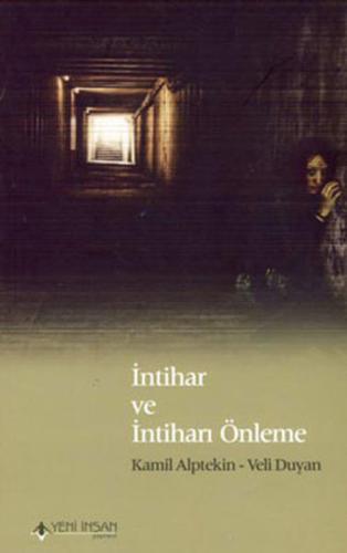 İntihar ve İntiharı Önleme