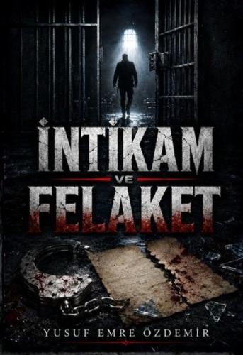 İntikam ve Felaket