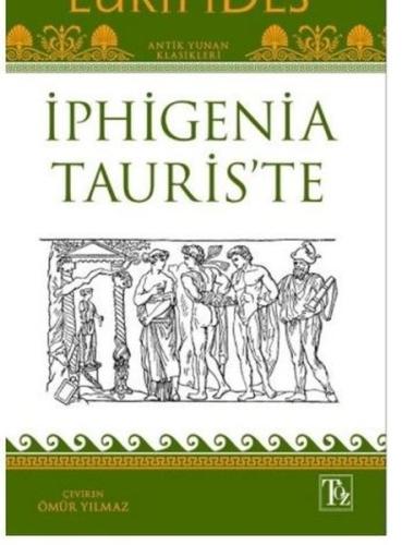İphigenia Tauris'te | Kitap Ambarı