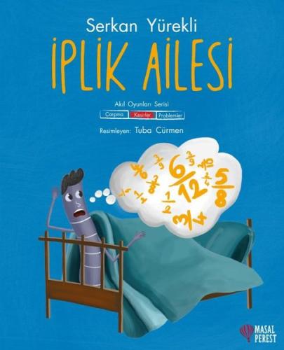 İplik Ailesi - Kesirler | Kitap Ambarı